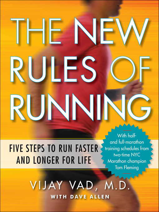 Title details for The New Rules of Running by Vijay Vad, M.D. - Wait list
